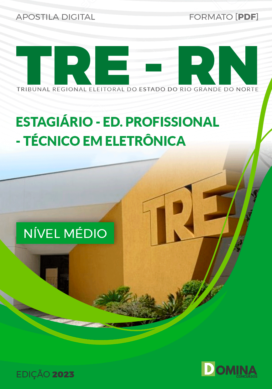 Apostila Concurso TRE RN 2023 Técnico Eletrônica