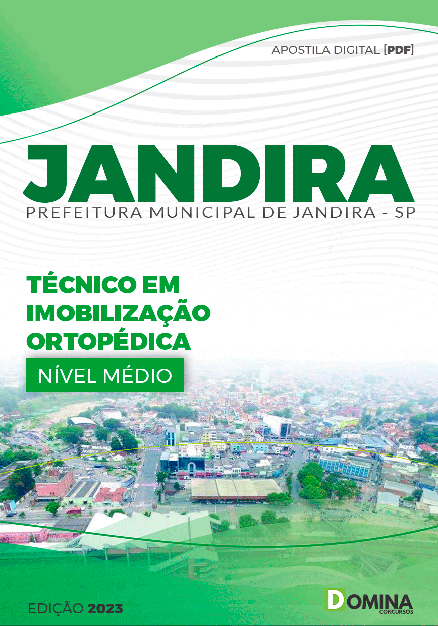 Apostila Pref Jandira SP 2023 Técnico Imobilização Ortopédica