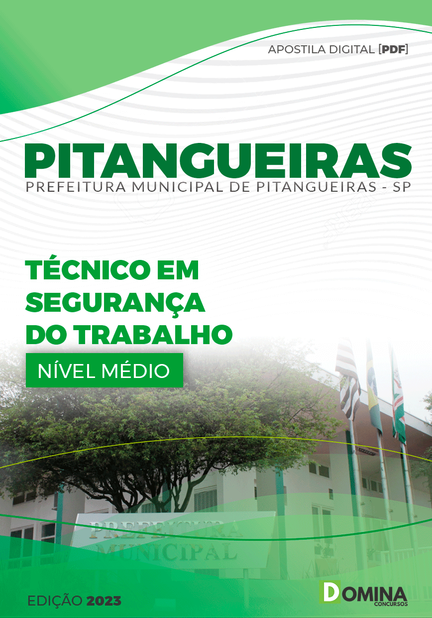 Apostila Concurso Pref Pitangueiras SP 2024 Técnico Segurança do Trabalho
