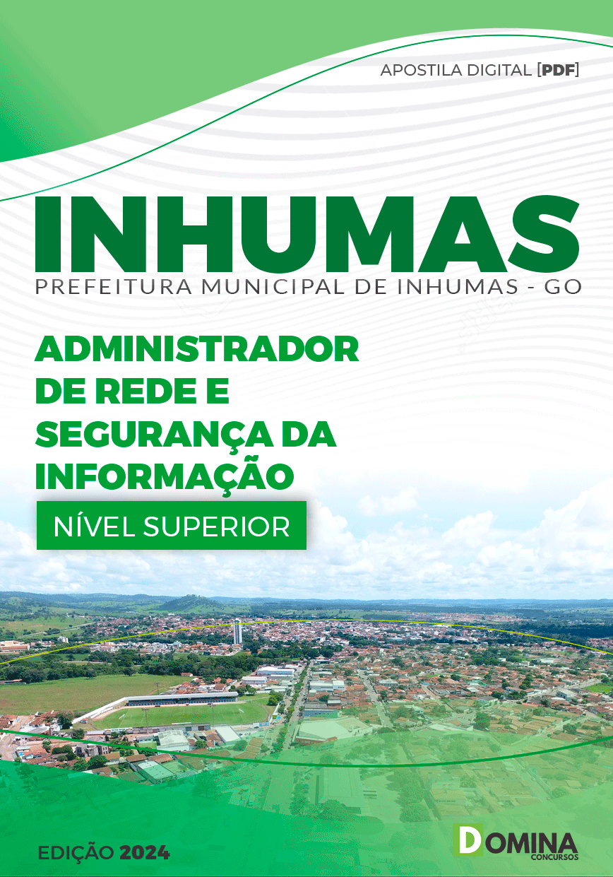 Apostila Pref Inhumas GO 2024 Administrador de Rede