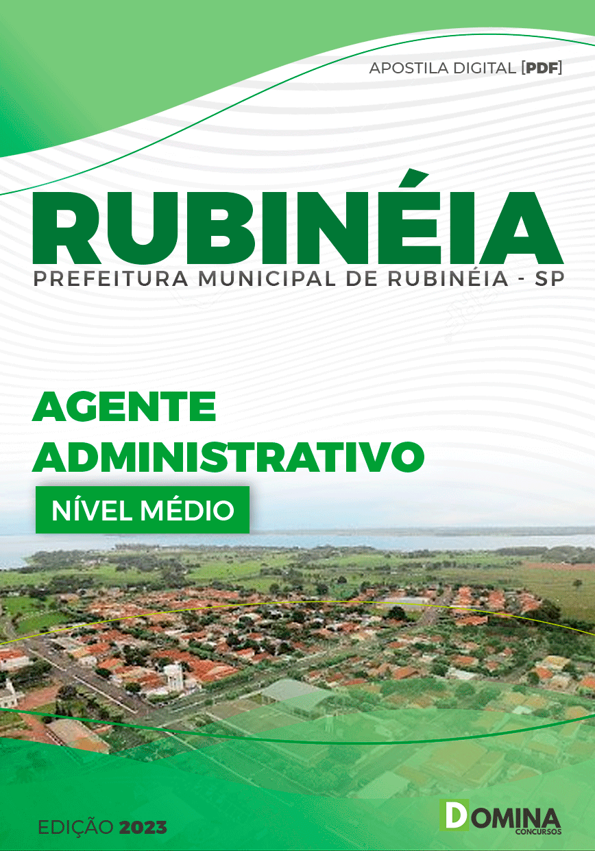Apostila Pref Rubinéia SP 2023 Agente Administrativo