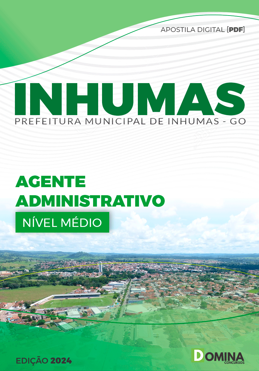 Apostila Pref Inhumas GO 2024 Agente Administrativo