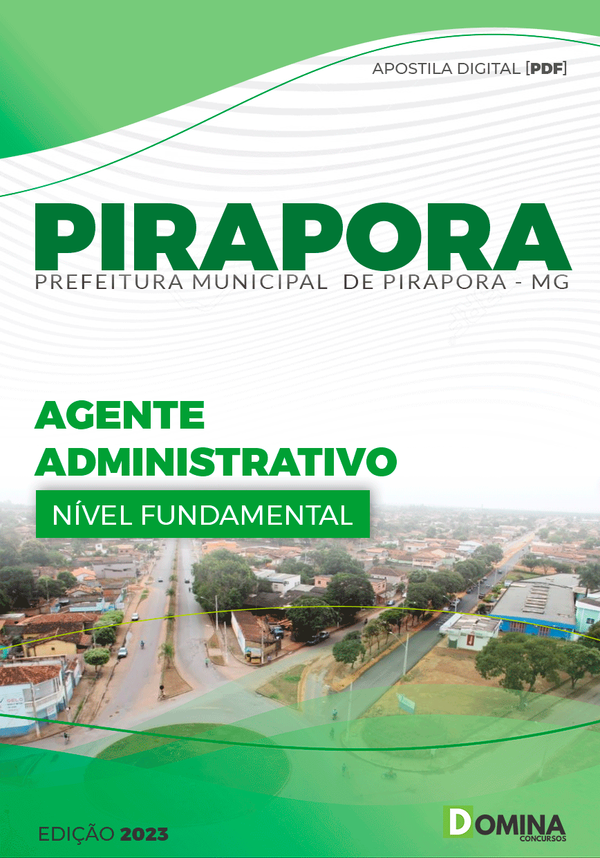 Apostila Pref Pirapora MG 2023 Agente Administrativo