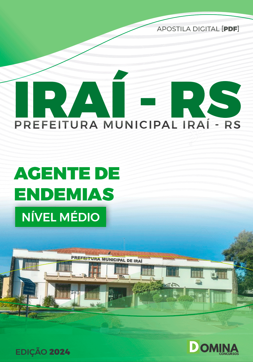 Apostila Pref Iraí RS 2024 Agente de Endemias
