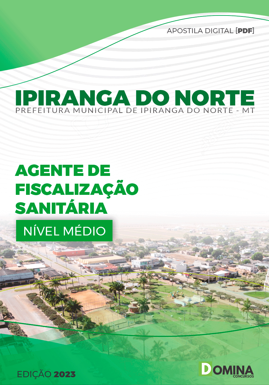 Apostila Pref Ipiranga do Norte MT 2023 Agente Fiscalização Sanitária