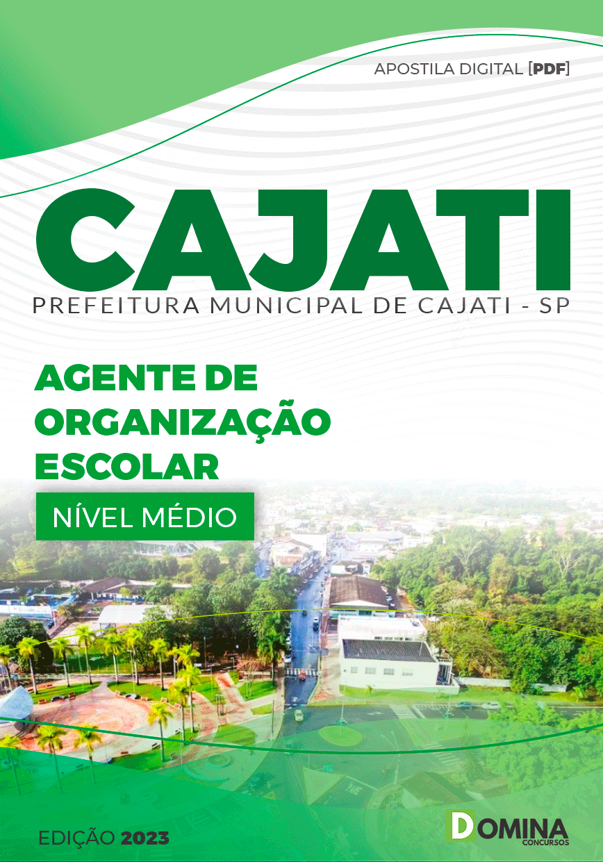 Apostila Pref Cajati SP 2023 Agente de Organização Escolar