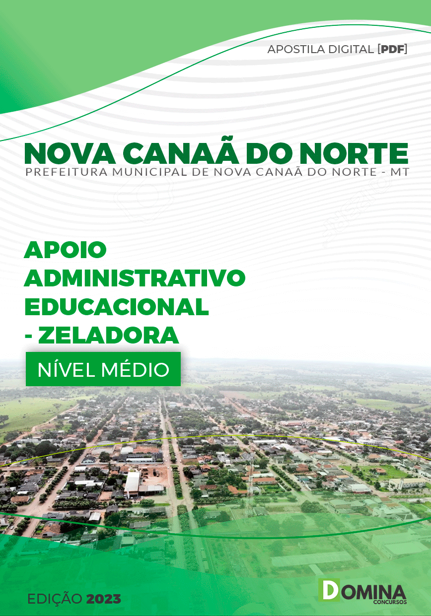 Nova Canaã do Norte MT 2023 Apoio Administrativo Zeladora