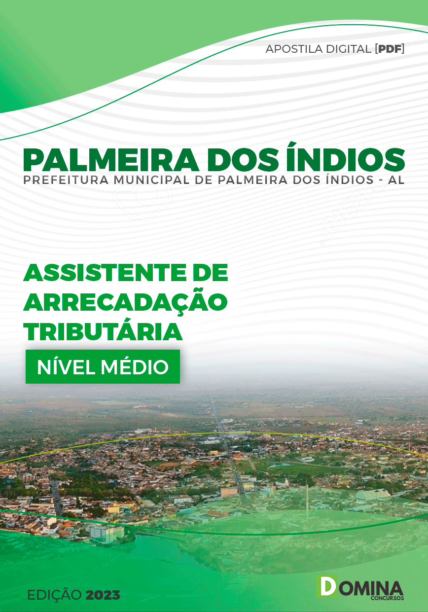 Apostila Pref Palmeira dos Índios AL 2023 Assistente Arrecadação Tributária
