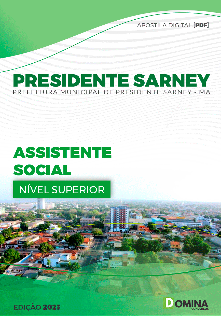 Apostila Pref Presidente Sarney MA 2023 Assistente Social