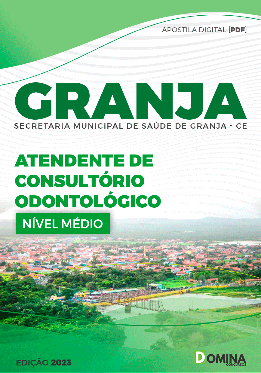 Apostila Pref Granja CE 2023 Atendente Consultório Odontológico