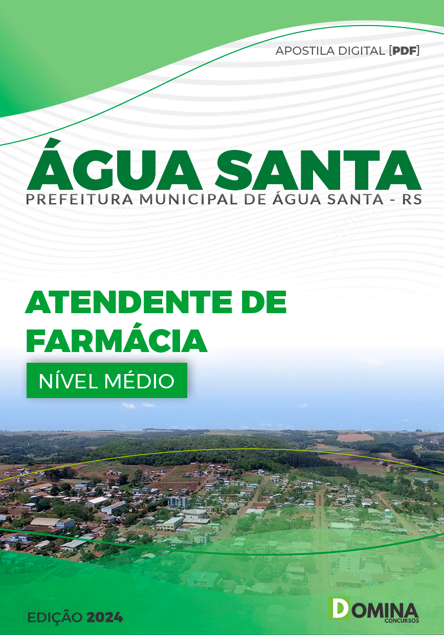 Apostila Pref Água Santa RS 2024 Atendente de Farmácia