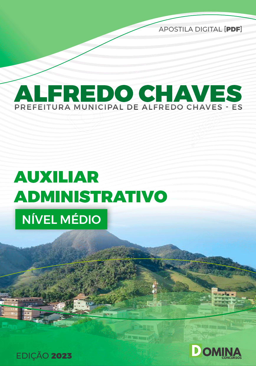 Apostila Pref Alfredo Chaves ES 2023 Auxiliar Administrativo