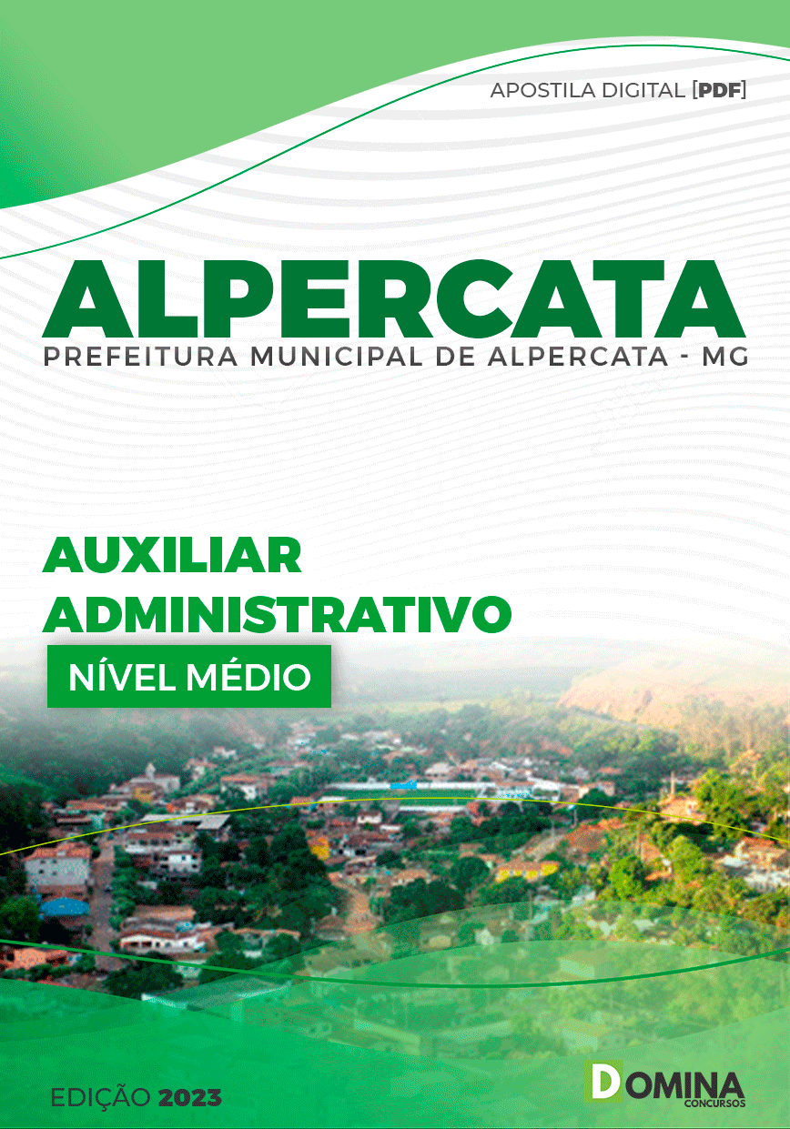 Apostila Pref Alpercata MG 2023 Auxiliar Administrativo