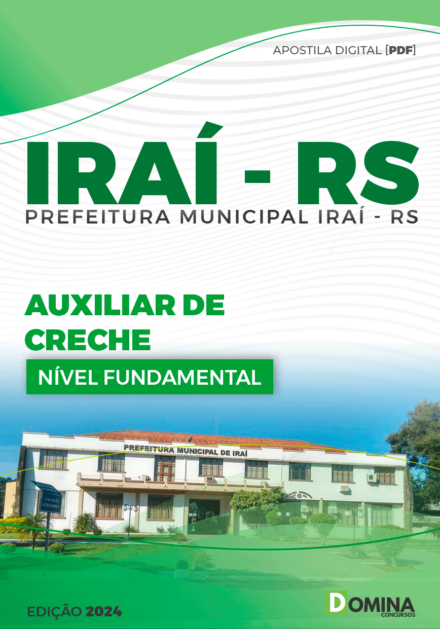 Apostila Pref Iraí RS 2024 Auxiliar de Creche