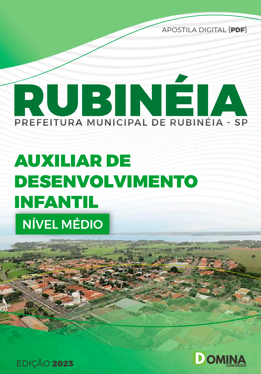 Apostila Pref Rubinéia SP 2023 Auxiliar Desenvolvimento Infantil