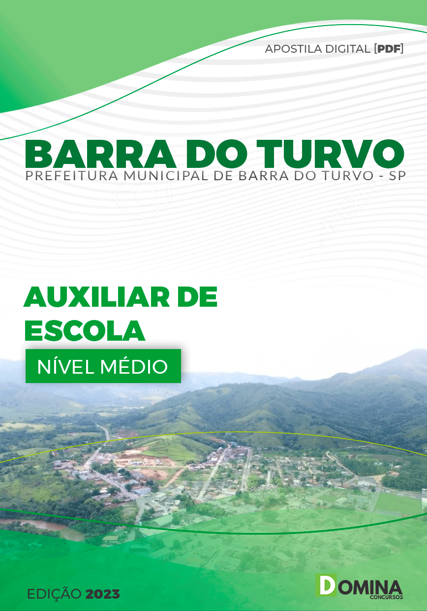 Apostila Pref Barra do Turvo SP 2023 Auxiliar Escola