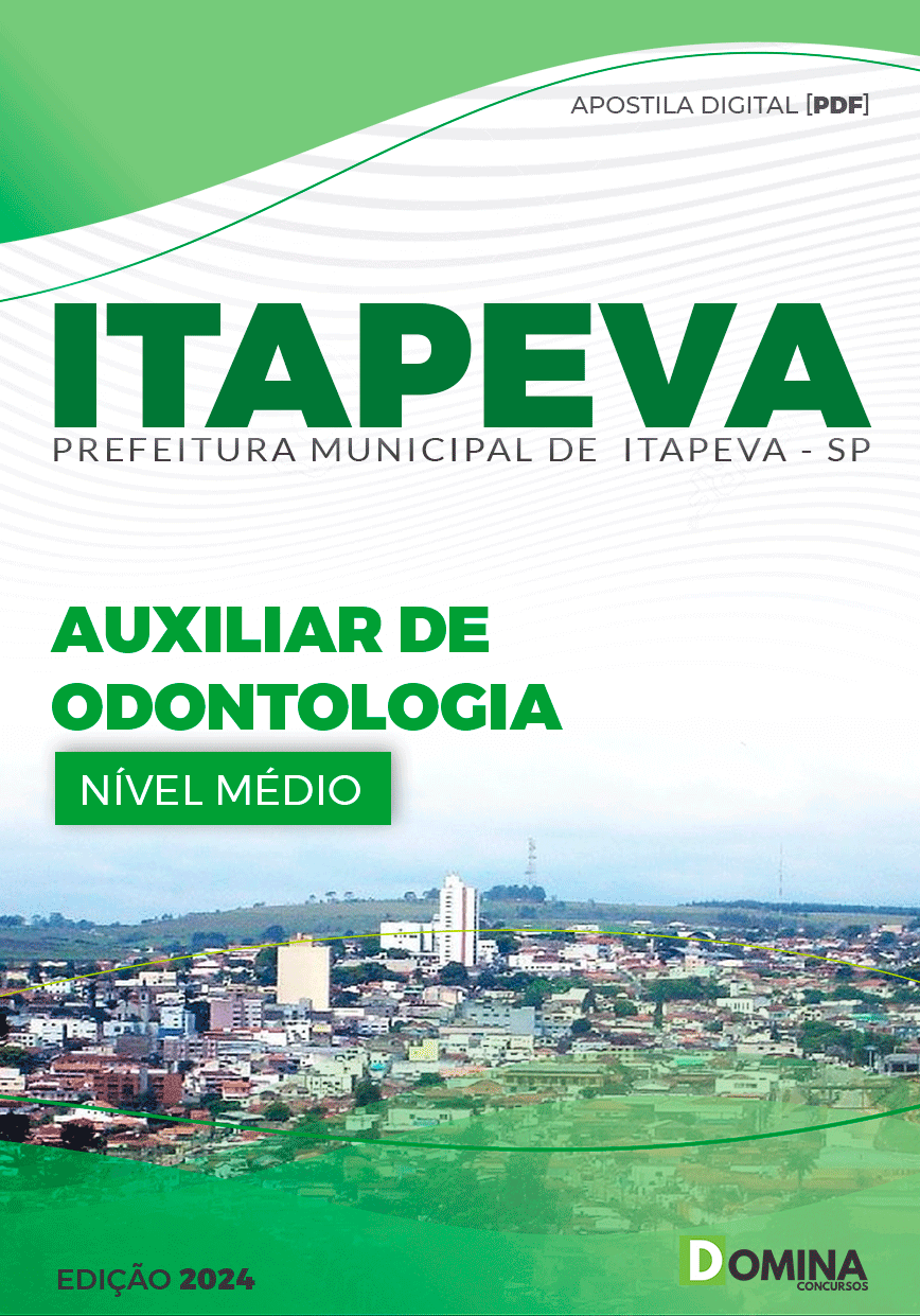 Apostila Pref Itapeva SP 2024 Auxiliar de Odontologia