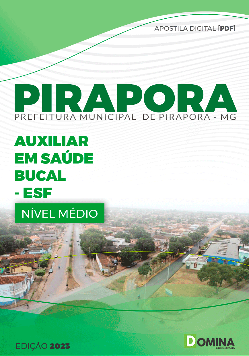 Apostila Pref Pirapora MG 2023 Auxiliar em Saúde Bucal ESF
