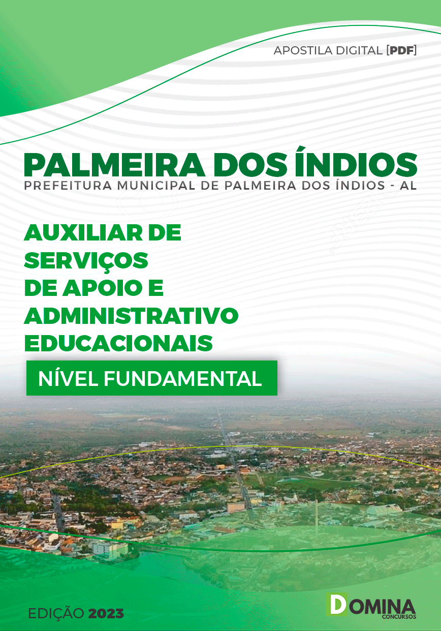 Apostila Pref Palmeira dos Índios AL 2023 Auxiliar Serviço Adm Educacionais