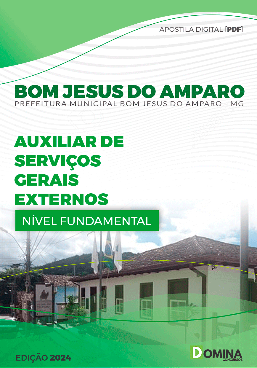 Pref Bom Jesus do Amparo MG 2024 Auxiliar de Serviços Externos
