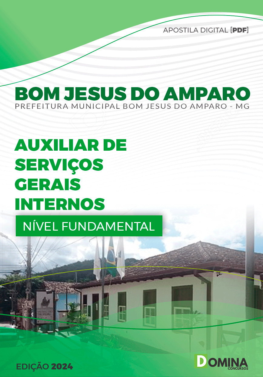 Pref Bom Jesus do Amparo MG 2024 Auxiliar de Serviços Internos