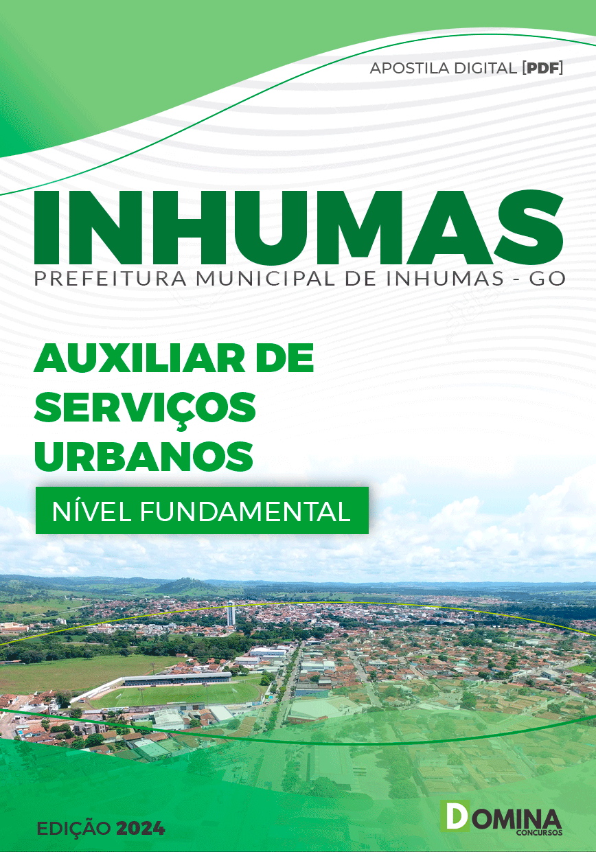 Apostila Pref Inhumas GO 2024 Auxiliar de Serviços Urbanos
