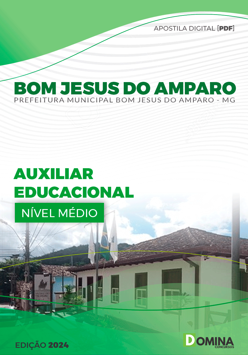 Pref Bom Jesus do Amparo MG 2024 Auxiliar Educacional