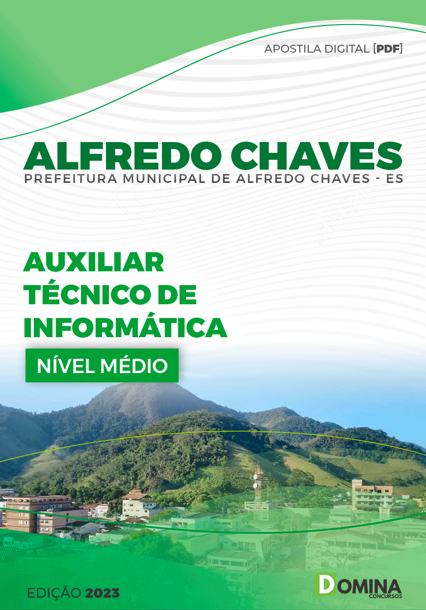 Apostila Pref Alfredo Chaves ES 2023 Auxiliar Técnico Informática