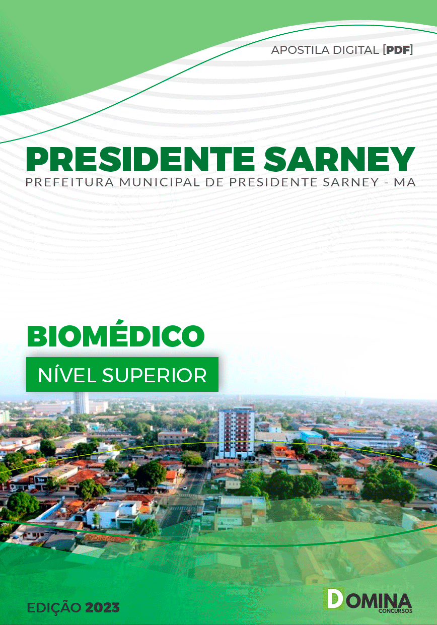 Apostila Pref Presidente Sarney MA 2023 Biomédico