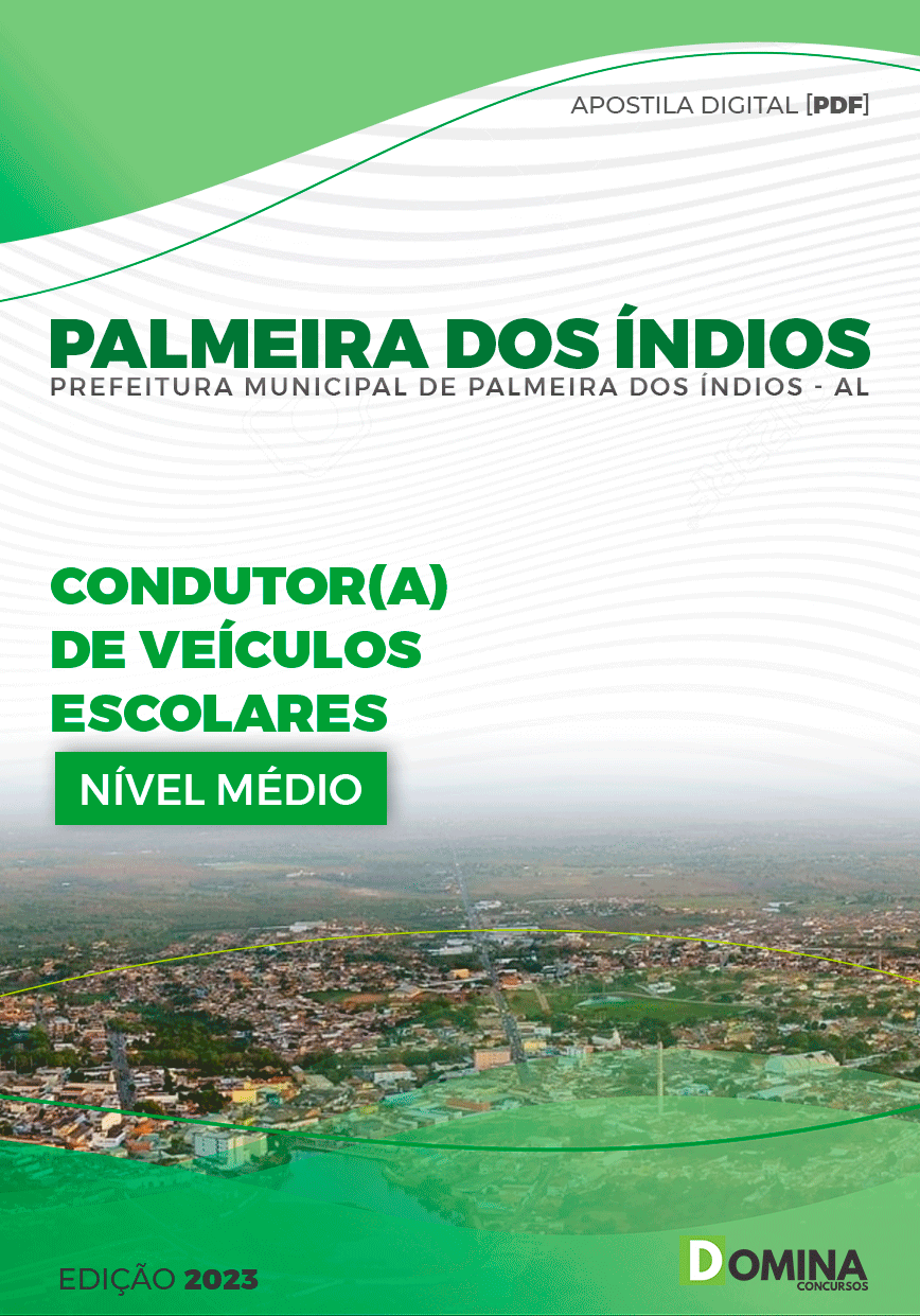 Apostila Pref Palmeira dos Índios AL 2023 Condutor Veículos Escolares