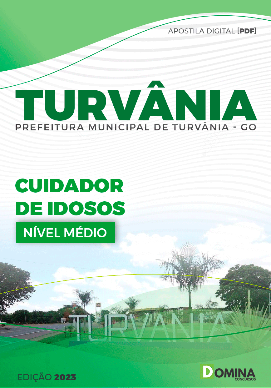 Apostila Pref Turvânia GO 2023 Cuidador de Idosos