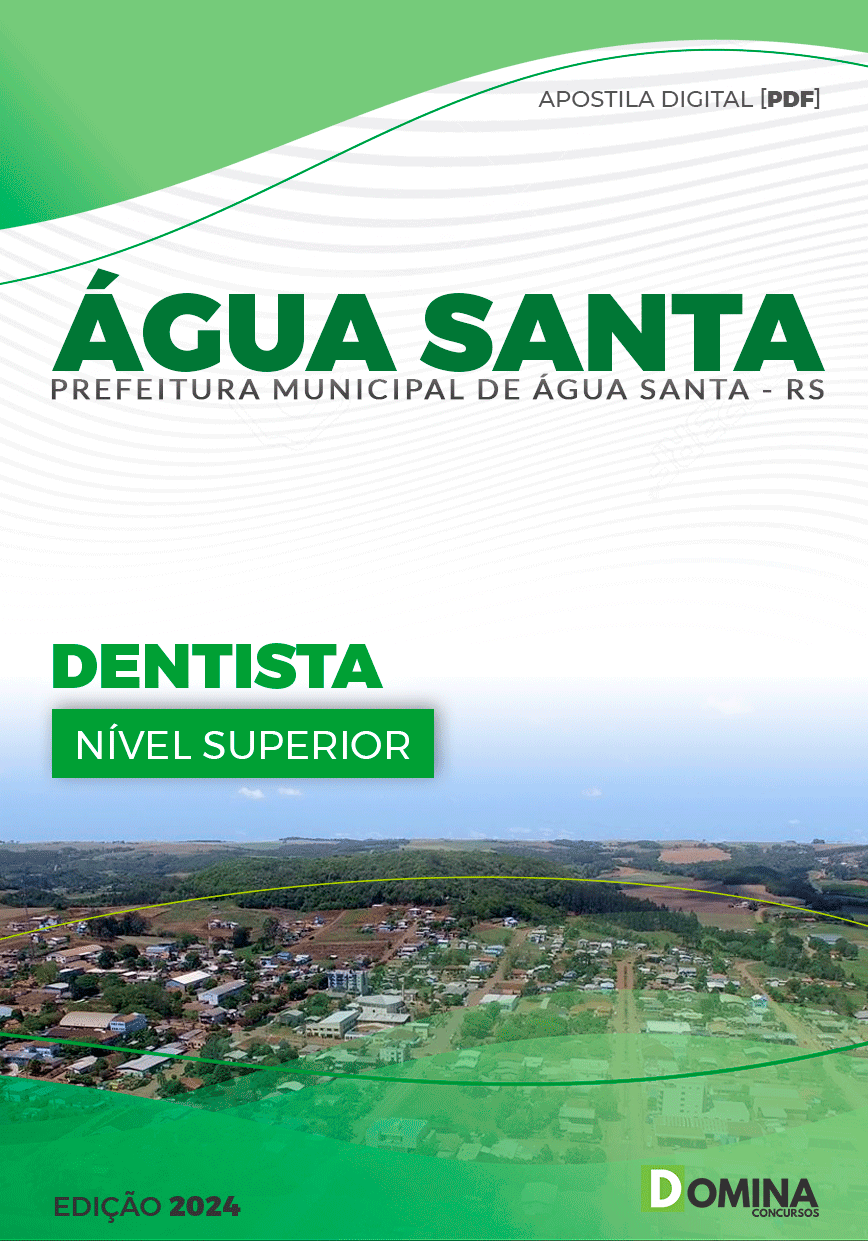 Apostila Pref Água Santa RS 2024 Dentista