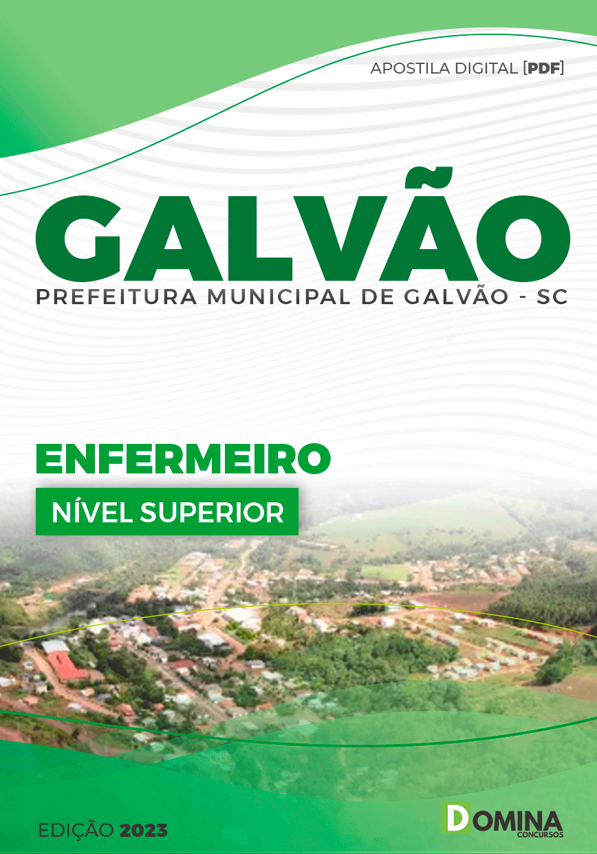 Apostila Seletivo Pref Galvão SC 2023 Enfermeiro