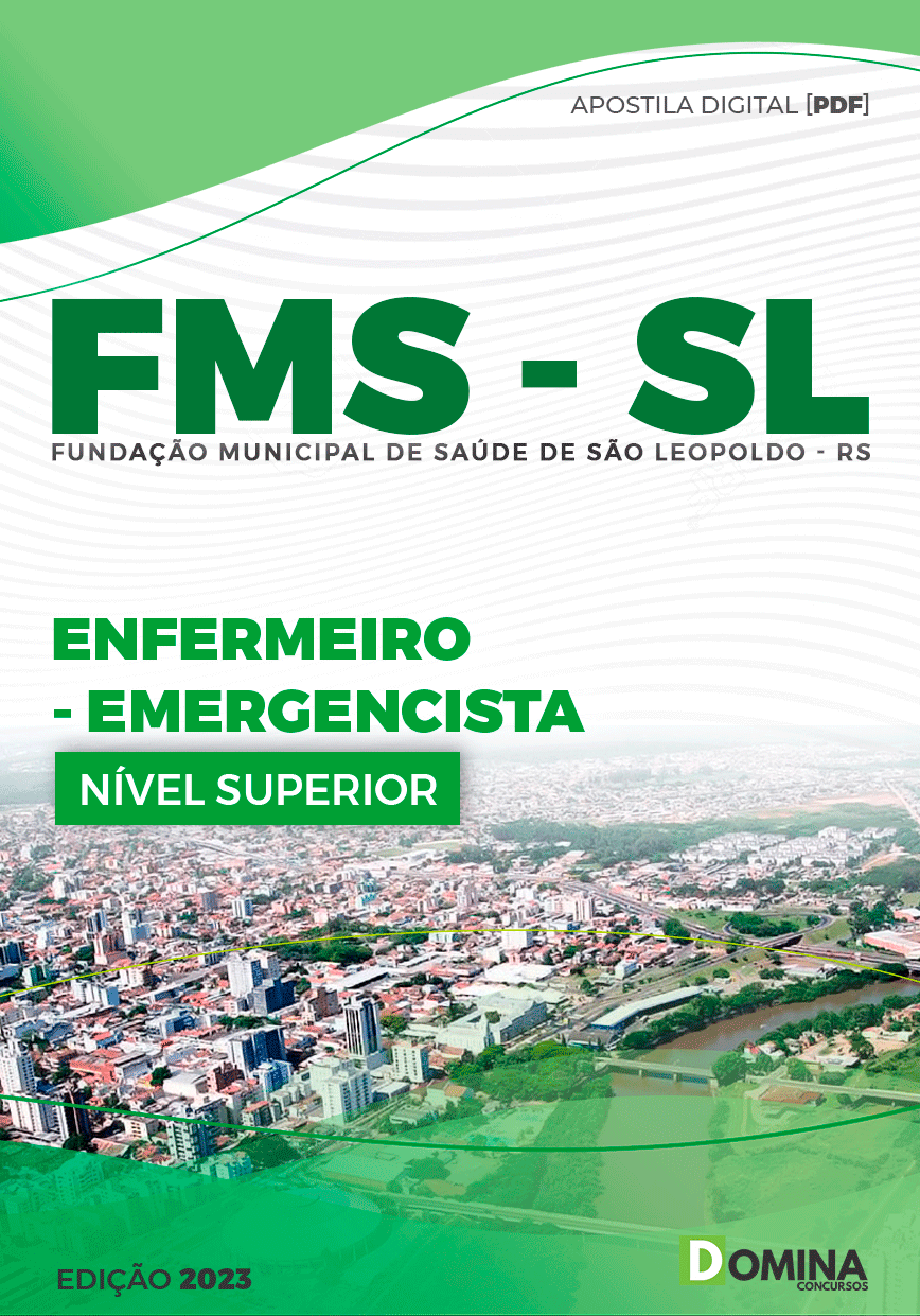 Apostila FMS São Leopoldo RS 2023 Enfermeiro Emergencista