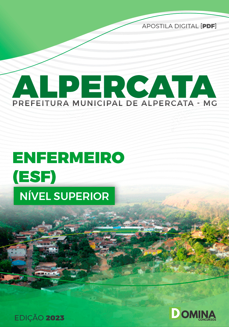 Apostila Pref Alpercata MG 2023 Enfermeiro ESF