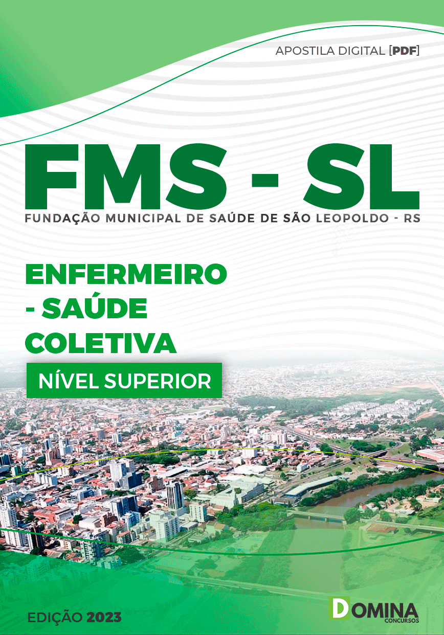 Apostila FMS São Leopoldo RS 2023 Enfermeiro Saúde Coletiva