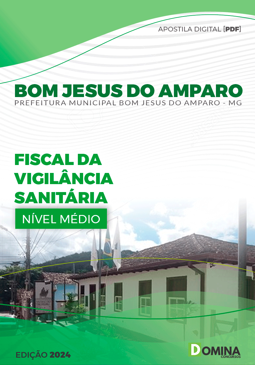 Pref Bom Jesus do Amparo MG 2024 Fiscal da Vigilância Sanitária