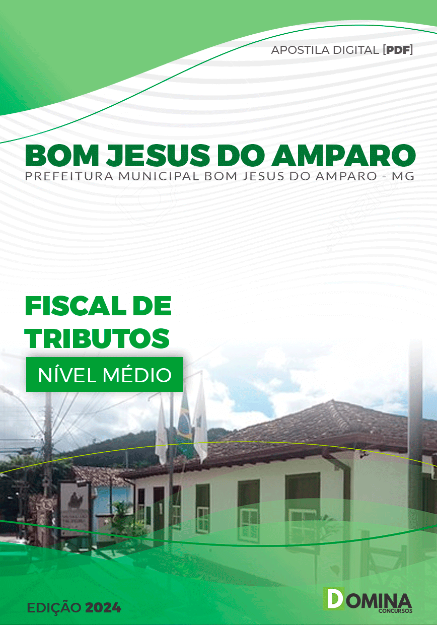 Pref Bom Jesus do Amparo MG 2024 Fiscal de Tributos