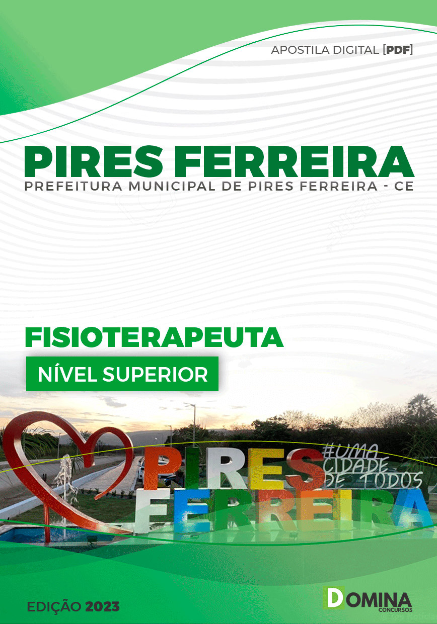 Apostila Pref Pires Ferreira CE 2023 Fisioterapeuta
