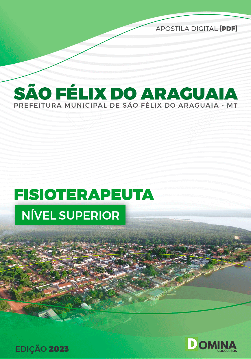 Apostila Pref São Félix do Araguaia MT 2023 Fisioterapeuta