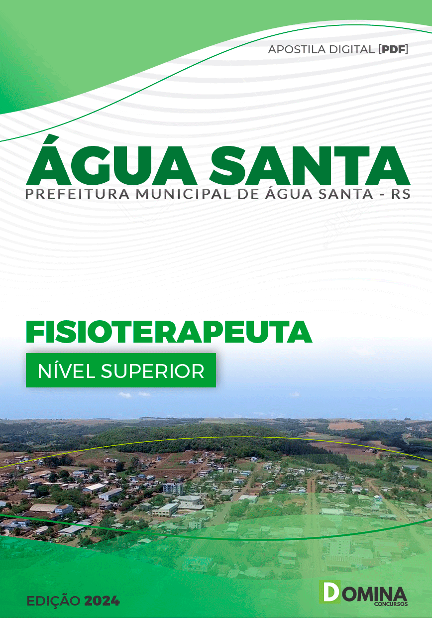 Apostila Pref Água Santa RS 2024 Fisioterapeuta