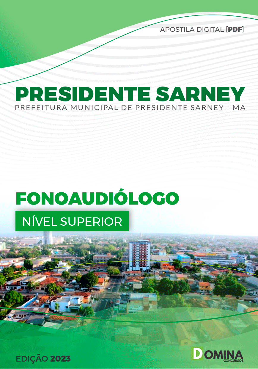Apostila Pref Presidente Sarney MA 2023 Fonoaudiólogo
