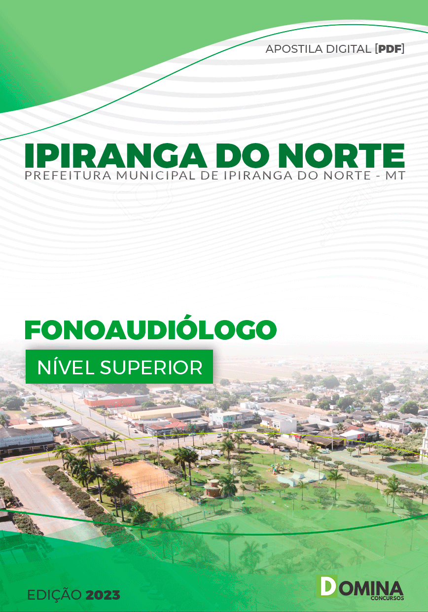 Apostila Pref Ipiranga do Norte MT 2023 Fonoaudiólogo