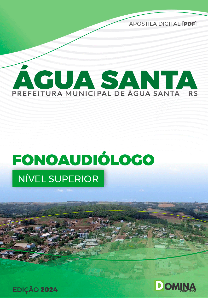 Apostila Pref Água Santa RS 2024 Fonoaudiólogo