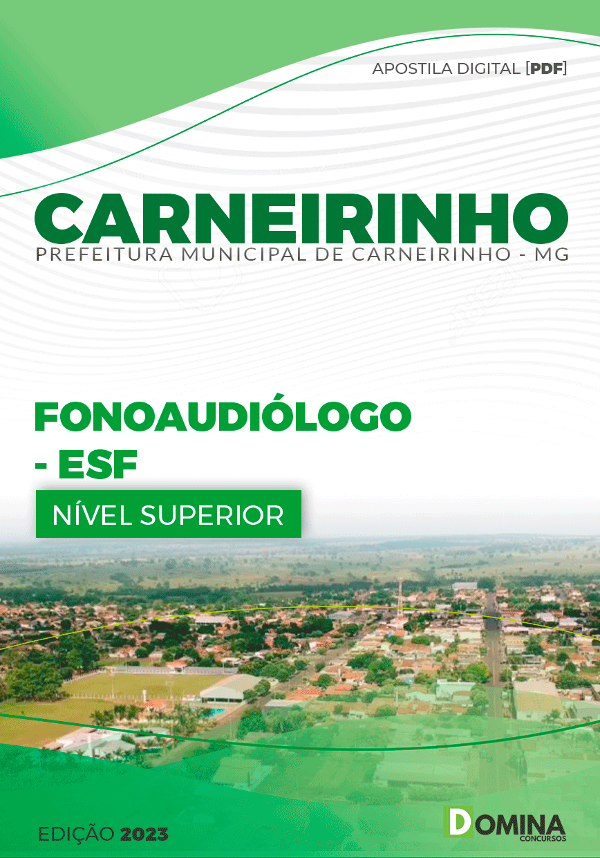 Apostila Pref Carneirinho MG 2023 Fonoaudiólogo ESF
