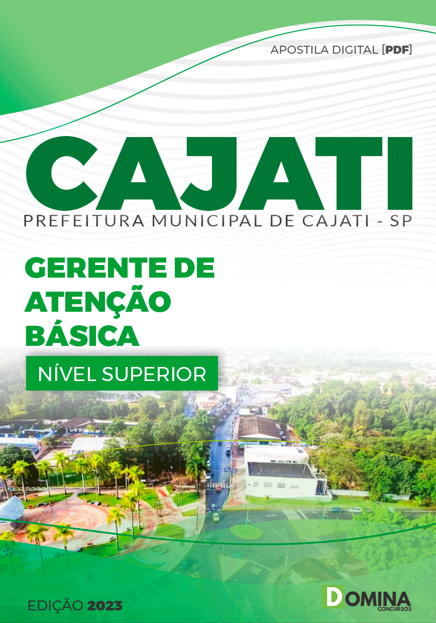 Apostila Pref Cajati SP 2023 Gerente de Atenção Básica