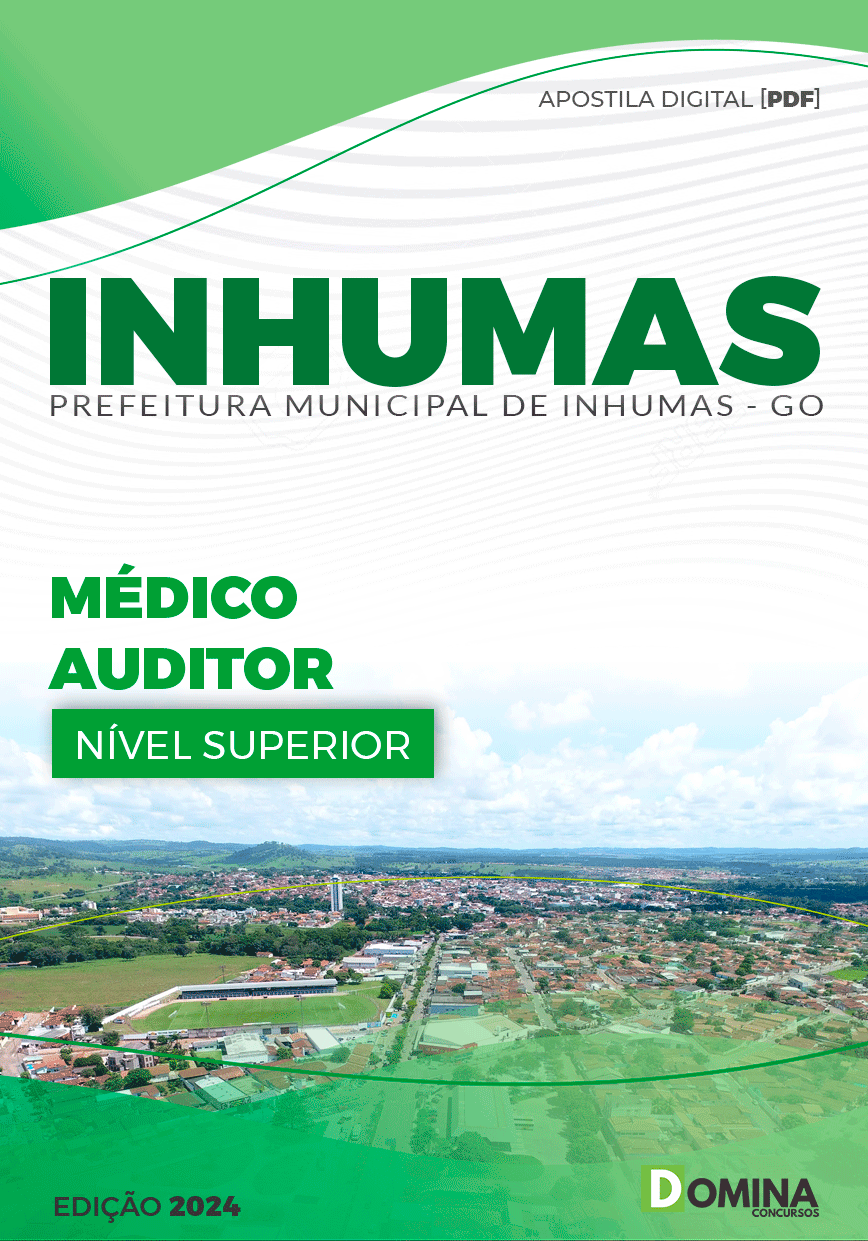 Apostila Pref Inhumas GO 2024 Médico Auditor