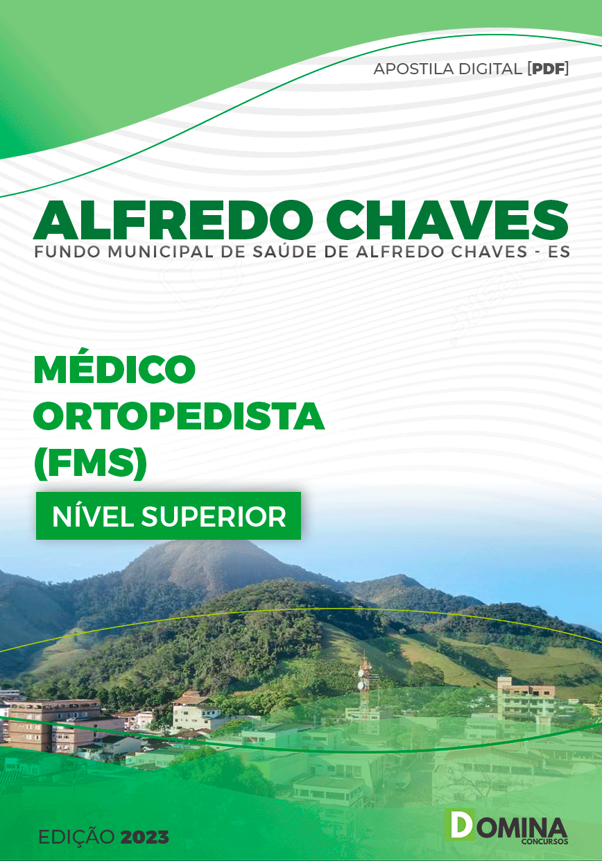 Apostila FMS Alfredo Chaves ES 2023 Médico Ortopedista