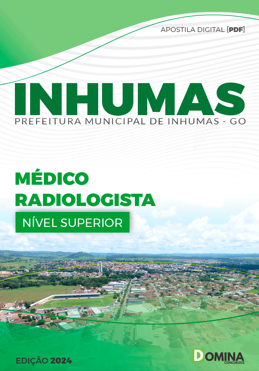 Apostila Pref Inhumas GO 2024 Médico Radiologista