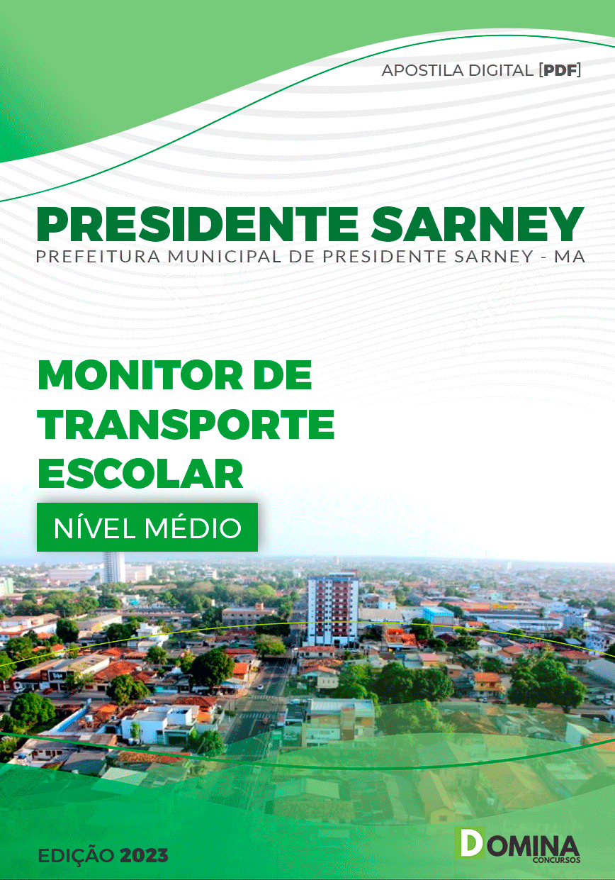 Apostila Pref Presidente Sarney MA 2023 Monitor Transporte Escolar